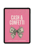 Cash & Confetti: A Journal To Financial Empowerment Digital Version
